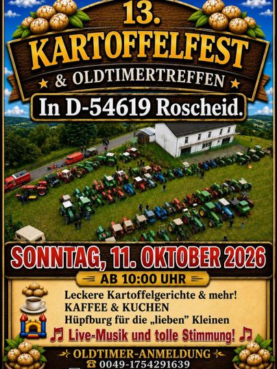 Ein Plakat für das 13. Kartoffelfest und Oldtimertreffen in Roscheid. Das Event bietet leckere Kartoffelgerichte, Musik und Aktivitäten für Kinder.