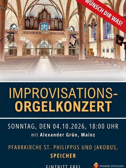 <p>Ein Plakat für ein Improvisations-Orgel-Konzert in der Pfarrkirche St. Philippus und Jakobus. Das Konzert findet am Sonntag, den 04.10.2026 statt, und der Eintritt ist frei.</p>