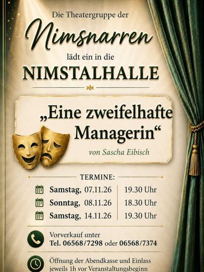 Ein Veranstaltungshinweis für ein Theaterstück mit dem Titel "Eine zweifelhafte Managerin" von Sascha Eibisch. Die Aufführungen finden in der Nimsthalle statt, mit verschiedenen Terminen im November 2026.