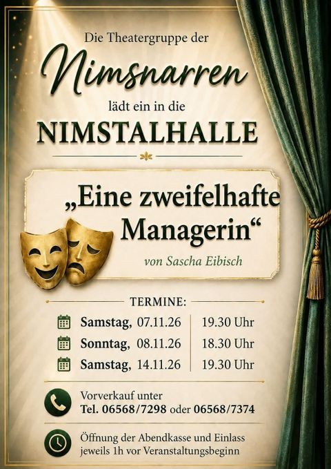 Ein Veranstaltungshinweis für ein Theaterstück mit dem Titel "Eine zweifelhafte Managerin" von Sascha Eibisch. Die Aufführungen finden in der Nimsthalle statt, mit verschiedenen Terminen im November 2026.
