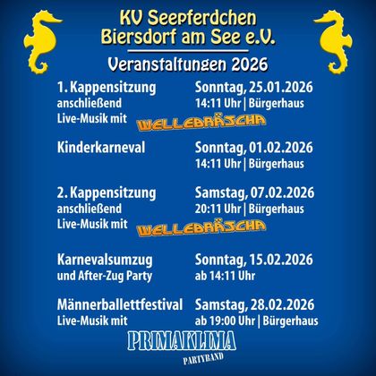 Plakat für Veranstaltungen des KV Seepferdchen Biersdorf am See e.V. im Jahr 2026. Es zeigt Termine und Informationen zu verschiedenen Events, einschließlich Live-Musik und Karnevalsveranstaltungen.
